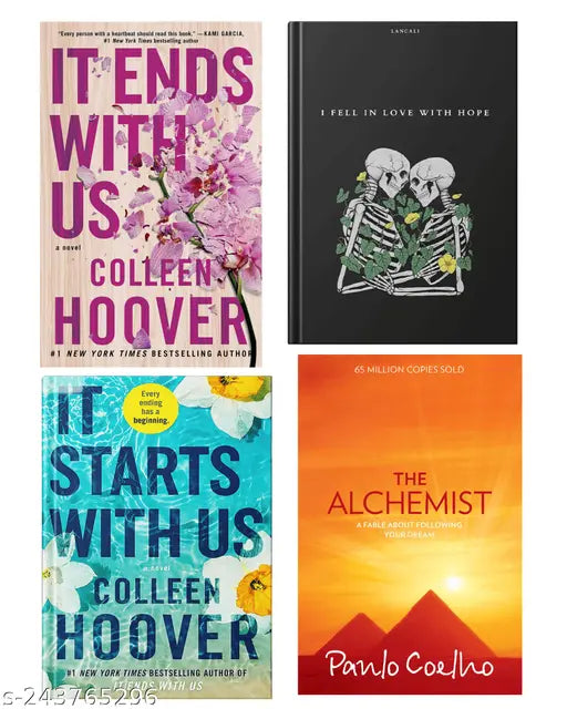 IT END WITH US BY COLLEEN HOOVER  + IT STARTS WITH US BY COLLEEN HOOVER  + I FELL IN LOVE WITH HOPE BY LANCALI + THE ALCHEMIST BY PAULO COELHO