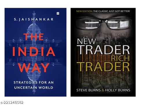 NEW TRADER RICH TRADER BY STEVE BURNS + THE INDIA WAY  BY S. JAISHANKAR