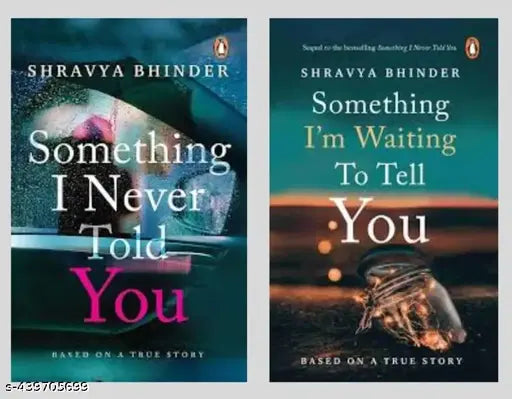 Something I'm Waiting to Tell You + Something I Never Told You