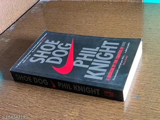 SHOE DOG BY PhIL KNIGHT