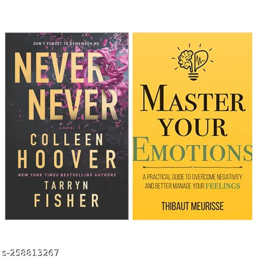 NEVER NEVER  BY COLLEEN HOOVER + MASTER YOUR EMOTIONS BY THIBAUT MEURISSE