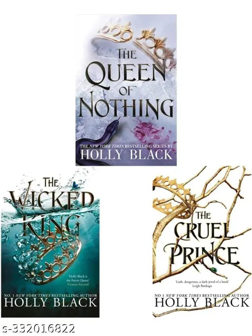 THE CRUEL PRINCE + THE WICKED KING + THE QUEEN OF NOTHING