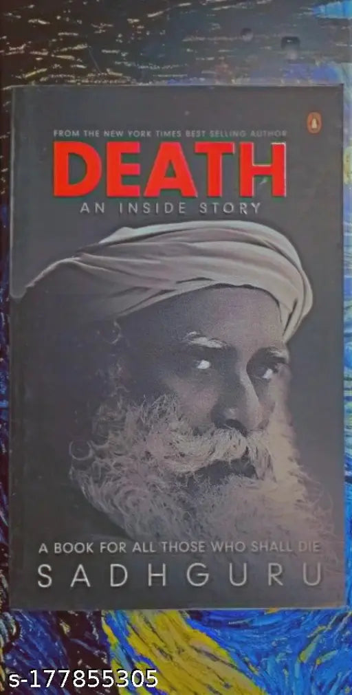 DEATH BY SADHGURU