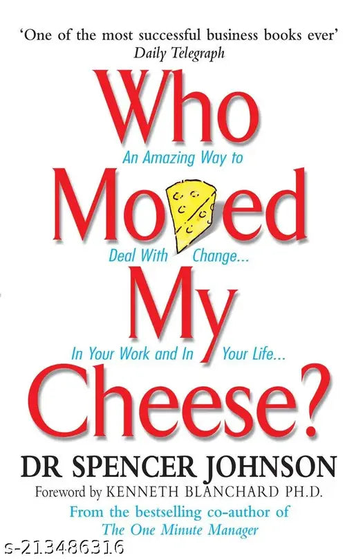 WHO MOVED  MY CHEESE  BY DR SPENCER