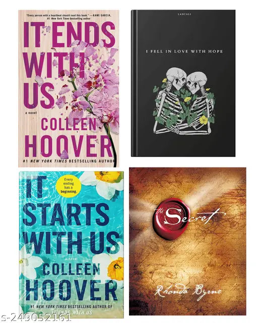 IT END WITH US BY COLLEEN HOOVER  + IT STARTS WITH US BY COLLEEN HOOVER  + I FELL IN LOVE WITH HOPE BY LANCALI + THE SECRET BY RHONDA BYRNE
