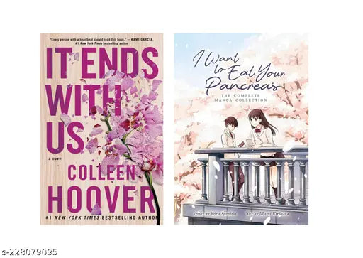 IT END WITH US BY COLLEEN HOOVER + I WANT TO EAT YOUR PANCREAS BY YORU SUMINO