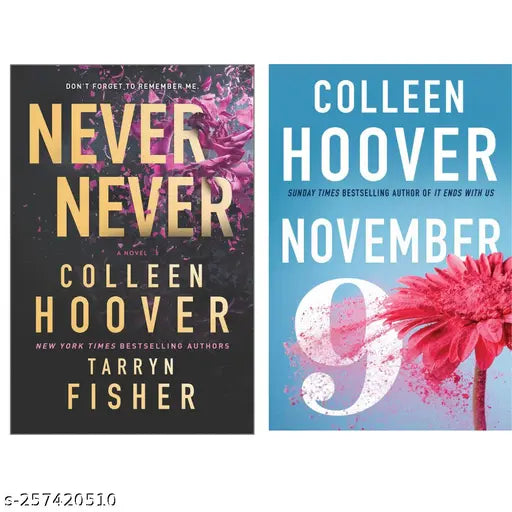 NEVER NEVER  BY COLLEEN HOOVER + 9 NOVEMBER BY COLLEEN HOOVER