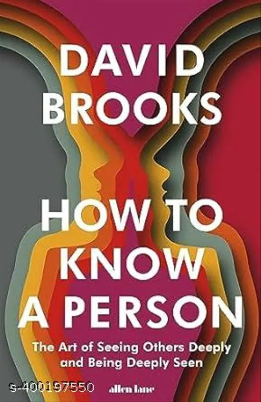 How to know a person paperback by David Brooks