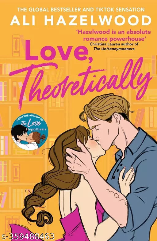 Love Theoretically: From the bestselling author of The Love Hypothesis Paperback – Import  15 June 2023 by Ali Hazelwood (Author)