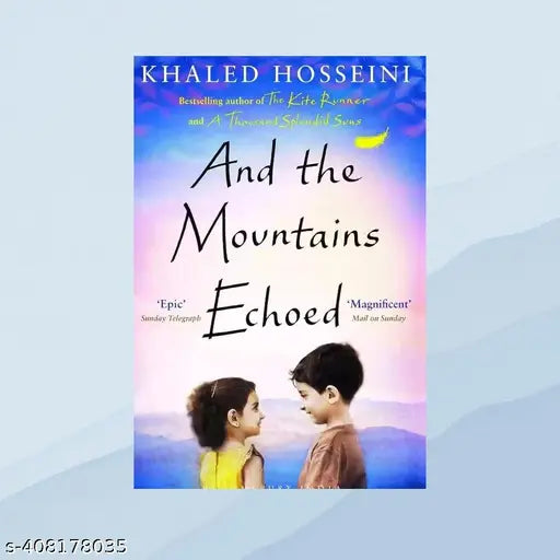 And the Mountains Echoed