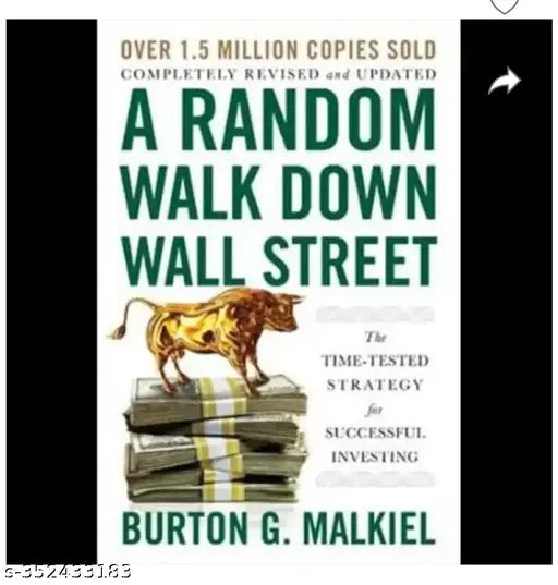 A Random Walk Down Wall Street  By Burton G.  MalKiel