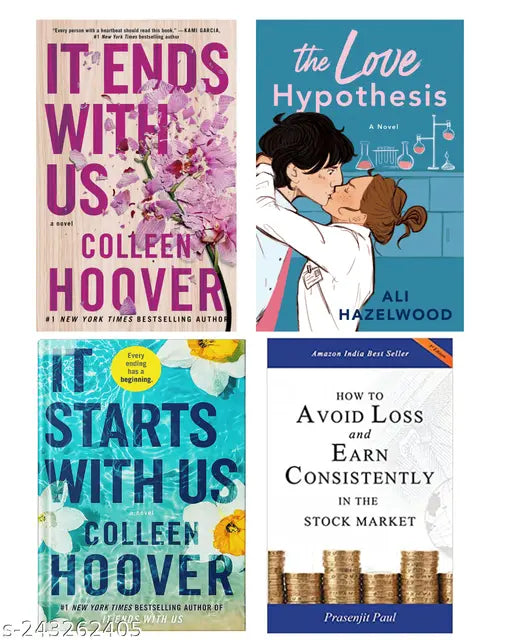IT END WITH US BY COLLEEN HOOVER  + IT STARTS WITH US BY COLLEEN HOOVER  + THE LOVE HYPOTHESIS BY ALI HAZELWOOD  + HOW TO AVOID LOSS AND EARN CONSISTENTLY IN THE STOKE MARKET BY PRASENJIT PAUL