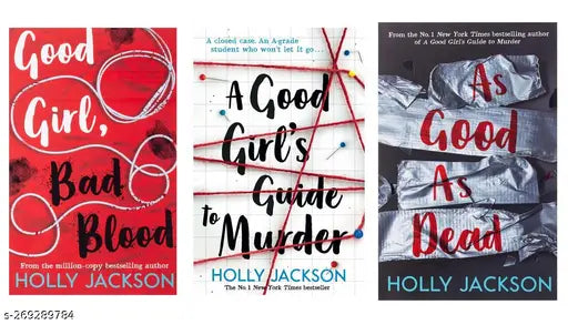 The Good Girl's Guide to Murder + Good Girl  Bad Blood + As Good as Dead