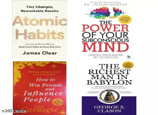 Atomic Habits+ The Power of Your Subconscious Mind+ How To Win Friends And Influence People+ The Richest Man in Babylon (SET OF 4 BOOKS) (ENGLISH  PAPERBACK)