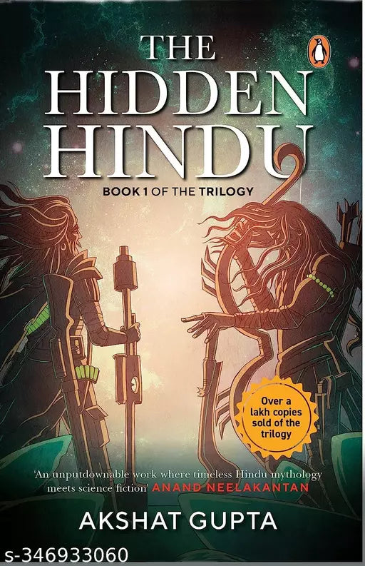The Hidden Hindu: Science-Fiction meets Indian mythology in a nail biting thriller set in 2020 [Paperback] Gupta  Akshat