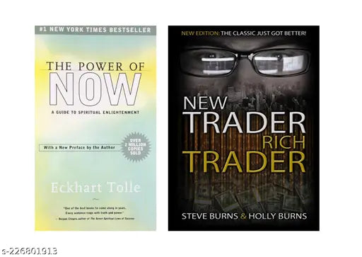 THE POWER OF NOW  BY ECKHART TOLLE + NEW TRADER RICH TRADER BY STEVE BURNS