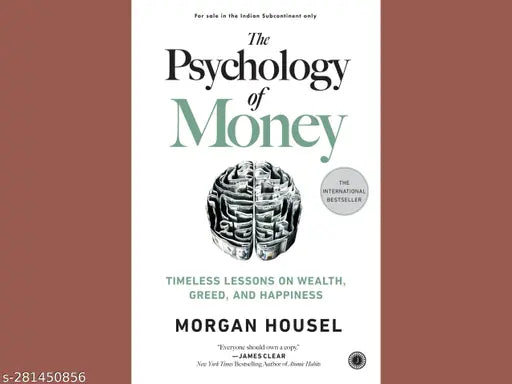 PSYCHOLOGY OF MONEY BY MORGAN HOUSEL