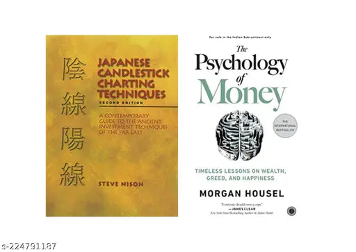 JAPANESE CANDLESTICK CHARTING TECHNIQUES BY STEVE NISON + PSYCHOLOGY OF MONEY BY MORGAN HOUSEL