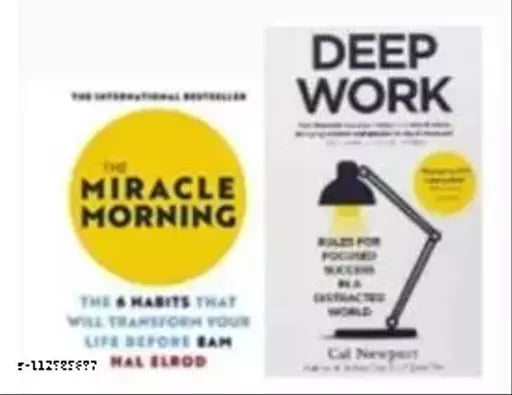 The Miracle Morning And Deep Work  (Paperback  Hal Elrod and Cal Newport)