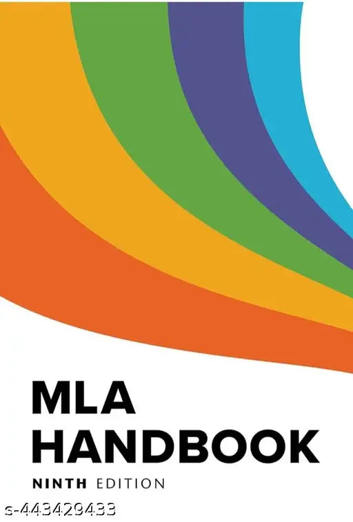 MLA HANDBOOK -9th Edition