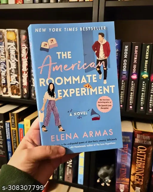 THE AMERICAN ROOMMATE EXPERIMENT BY ELENA ARMAS. ROMANCE NOVEL FICTION AND CONTAPORARY ROMANCE AND HUMOR NOVEL BY BESTSELLER.