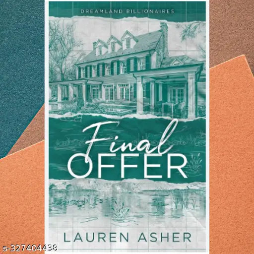 Dreamland Billionaires #3 Final Offer  Lauren Asher.