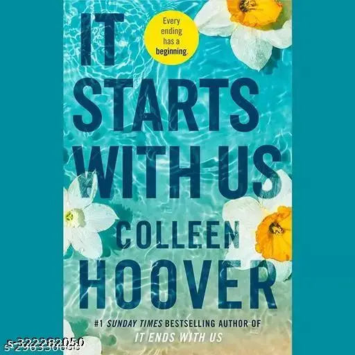 IT STARTS WITH US BY COLLEEN HOOVER. ROMANCE NOVEL AND FICTIONAL TOO WITH CONTAMPORARY ROMANCE AND SOME TWIST OF VIOLENCE.