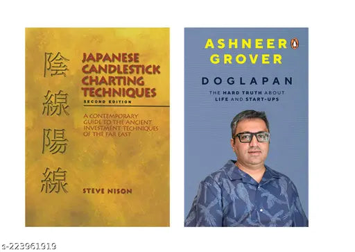 JAPANESE CANDLESTICK CHARTING TECHNIQUES BY STEVE NISON + DOGLAPAN BY ASHNEER GROVER