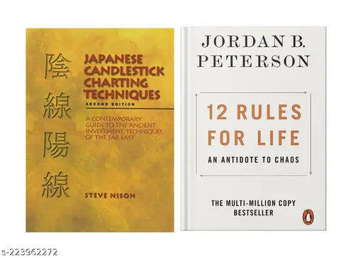 JAPANESE CANDLESTICK CHARTING TECHNIQUES BY STEVE NISON + 12 RULES FOR LIFE AN ANTIDOTE TO CHAOSJORDAN B. PETERSON