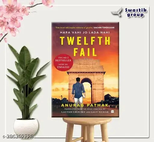 TWELFTH FAIL Paperback By (Anurag Pathak)