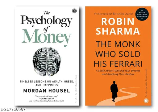 PSYCHOLOGY OF MONEY  BY MORGAN HOUSEL + THE MONK WHO SOLD HIS FERRARI BY ROBIN SHARMA