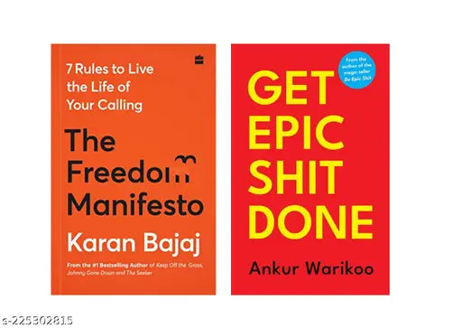 THE  FREEDOM MANIFESTO BY KARAN  + GET EPIC SHIT DONE BY ANKUR WARIKOO