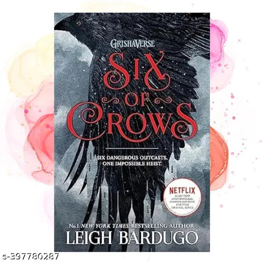 Six of Crows Novel by Leigh Bardugo