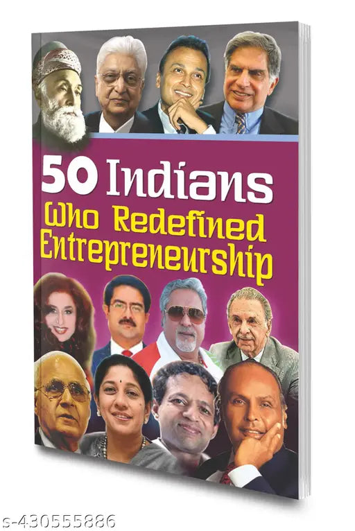 50 Indians who Redefined Entrepreneurship book : Indian entrepreneurship stories  Books on Indian leaders  Educational reading book.