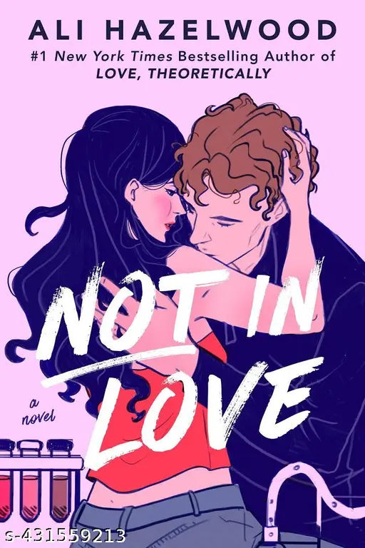 Not in Love by Ali Hazelwood (Paperback)