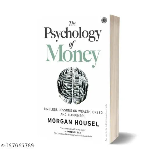 THE PSYCHOLOGY OF MONEY: Timeless lessons on wealth  greed  and happiness BY Morgan Housel^^