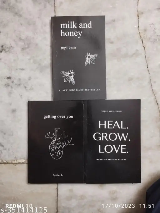 Best Combo Of 3 Books :- Milk And Honey + Getting Over You + Heal Grow Love (Rupi Kaur  Leslie B  Pierre Alex Jeanty)