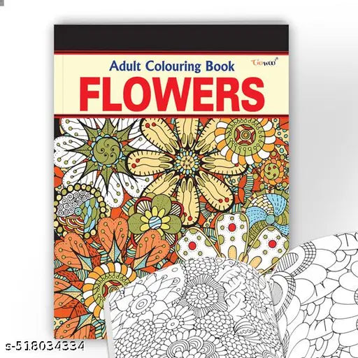 Flowers - Adult Colouring Book : Stress-free coloring pages  Adult coloring book with flower designs  Coloring Book for mindfulness and relaxation