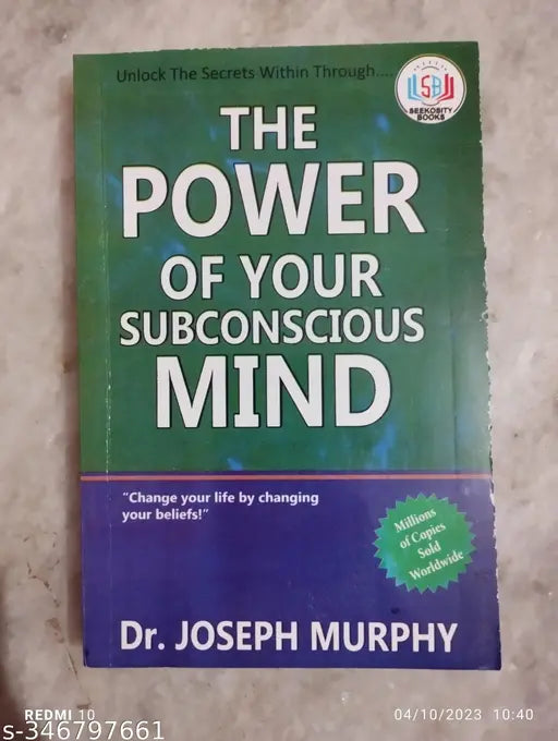 The Power Of Your Subconscious Mind (Change Your Life by changing Your Beliefs! (English  Paperback Dr. Joseph Murphy)