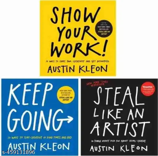 Special Combo: Show Your Work+Keep Going+Steal Like An Artist