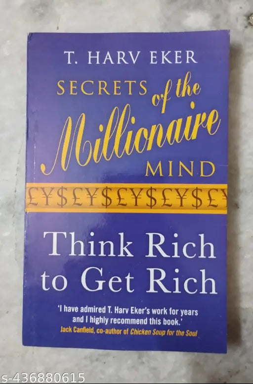 Secret Of The Millionaire Mind - Think Rich To Get Rich (English  Paperback  T. Harv Eker)