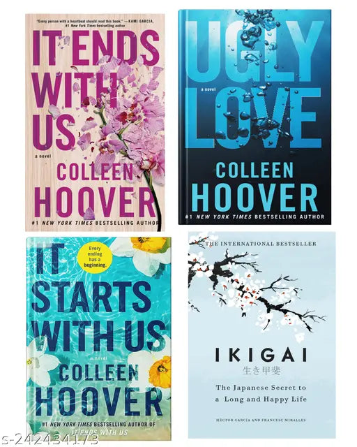 IT END WITH US BY COLLEEN HOOVER  + IT STARTS WITH US BY COLLEEN HOOVER  + UGLY LOVE   BY COLLEEN HOOVER  + IKIGAI BY  HECTOR GARCIA