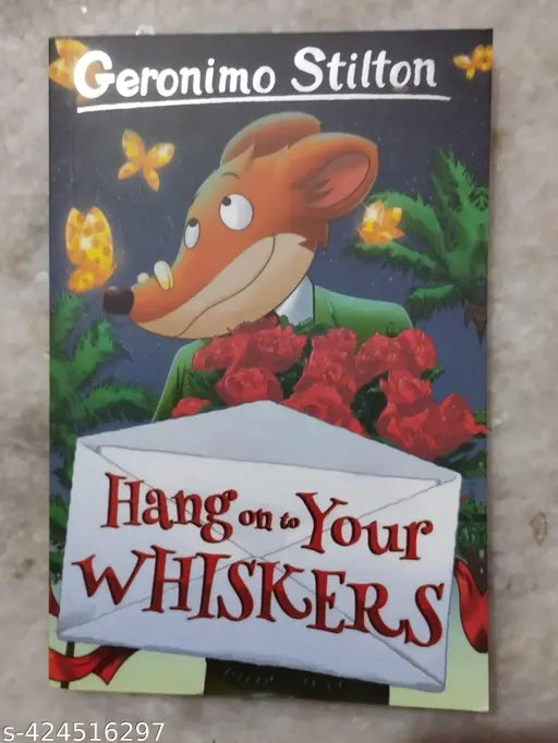 Hang On To Your Whiskers (English  Paperback  Geronimo Stilton)