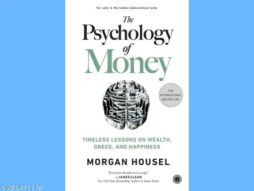 PSYCHOLOGY OF MONEY BY MORGAN HOUSEL