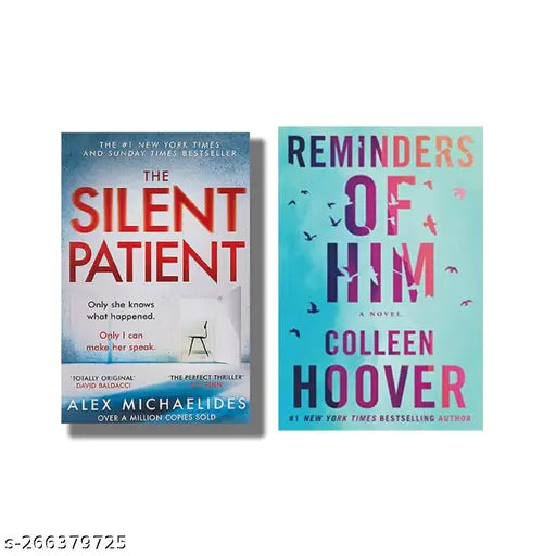 SILENT PATIENT BY ALEX MICHAELIDES +  REMINDERS OF HIM BY COLLEEN HOOVER