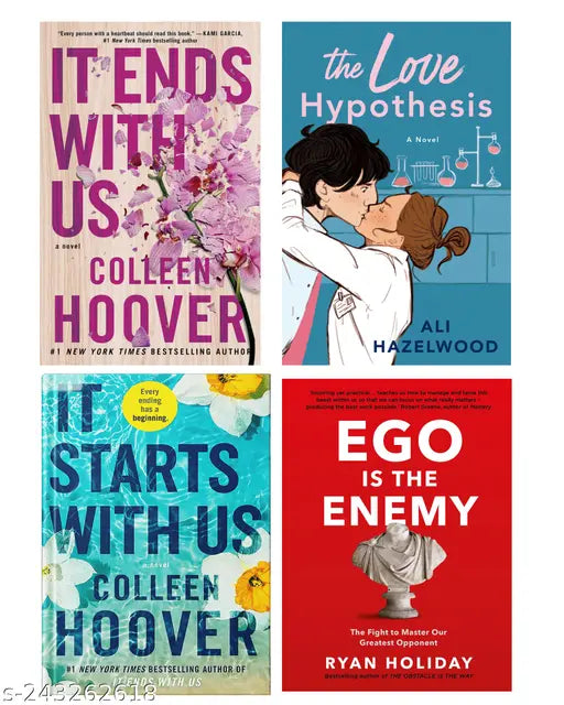 IT END WITH US BY COLLEEN HOOVER  + IT STARTS WITH US BY COLLEEN HOOVER  + THE LOVE HYPOTHESIS BY ALI HAZELWOOD  + EGO IS THE ENEMY BY RYAN HOLIDAY