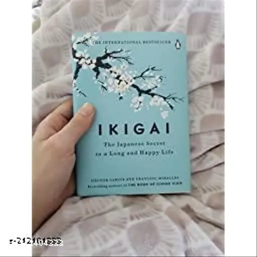 Ikigai: The Japanese secret to a long and happy life