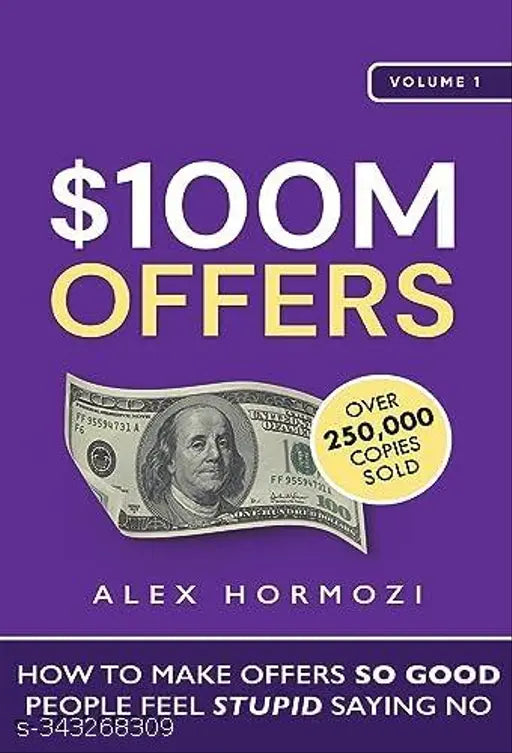 $100 M OFFERS BY ALEX HORMOZI