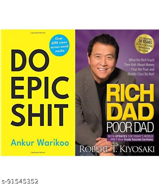 rich dad poor dad and do epic shit