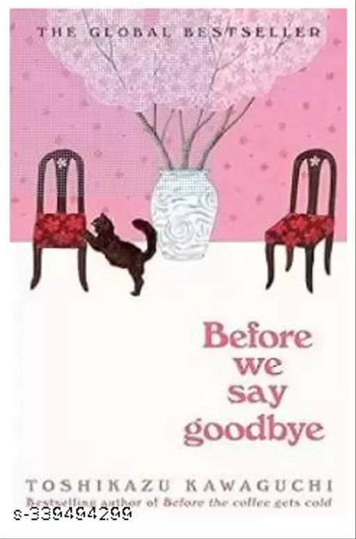 Before We Say Goodbye  (Paperback  Toshikazu Kawaguchi